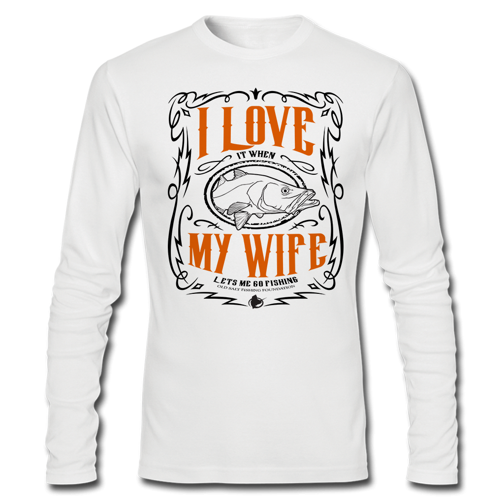 Love My Wife Long Sleeve Performance T-Shirt - Old Salt Store